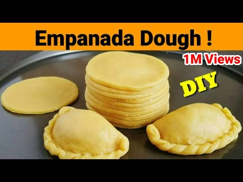 Homemade EMPANADA DOUGH | How to make Empanada Dough | Easy Empanada Dough Recipe