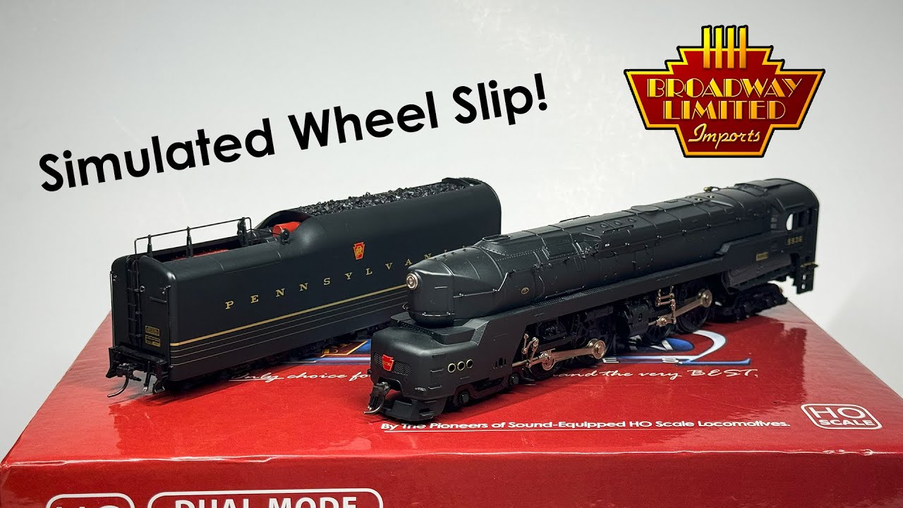 Simulating Wheel Slip! Broadway Limited PRR T1 4-4-4-4 Review