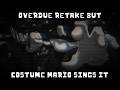 Overdue Retake but Costume Mario sings it | FNF: Mario's Madness cover Mp3 Song