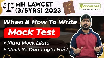 MH LAWCET (3/5 yrs) 2023 - When & How To Write Mock Test | Watch Now