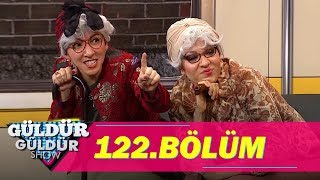 Güldür Güldür Show 122 Bölüm Tek Parça Full Hd 