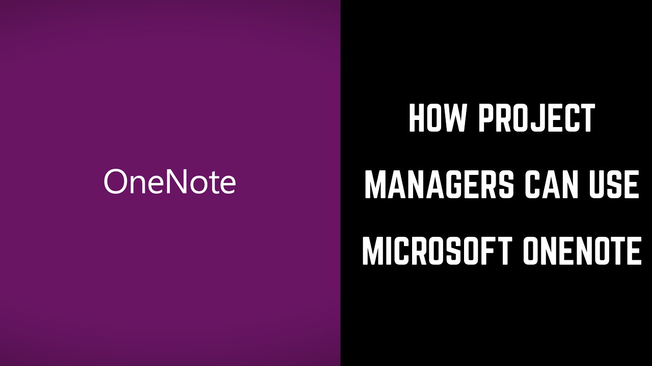 Update How Project Managers Can Use Microsoft OneNote