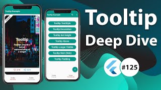 Flutter Tutorial - Tooltip - Deep Dive