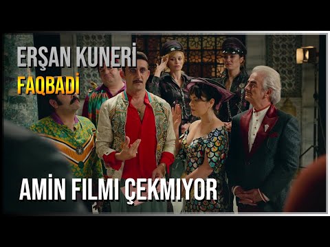 Erşan Kuneri - Faqbadi | Amin Filmi Çekmiyor | 1080p (HD) +18