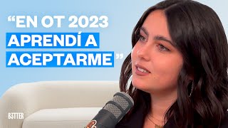 Chiara OT sin filtros: Como Lidiar Con La Inseguridad, Su Paso Por OT 2023 y ¿KiVi es Real?