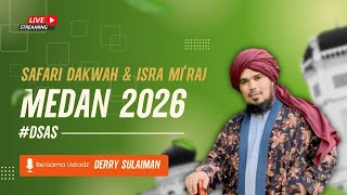 Download Lagu [LIVE] KAJIAN | UST. DERRY SULAIMAN | SAFARI DA'WAH | MEDAN - 2026 MP3