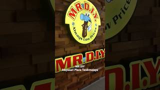 MR DIY Mayasari Plaza Tasikmalaya #tasikhits #singaparna #mrdiy #mall #mayasari #naylaasik