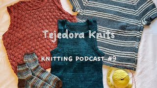 The Summer of the Mixed Rib Cami & So Many Finished Objects - Tejedora Knits Knitting Podcast #9