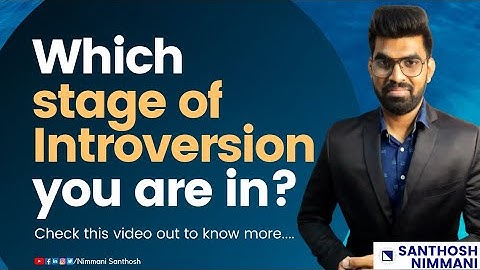 Which stage of introversion you are in? || Introvert Career Growth Hacker | Nimmani Santhosh
