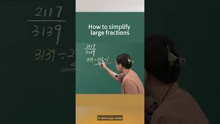 How to simplify large fractions 2