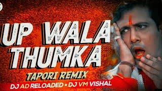 Up Wala Thumka Tapori Dance Mix Dj Vm Vishal Dj Ad Reloaded