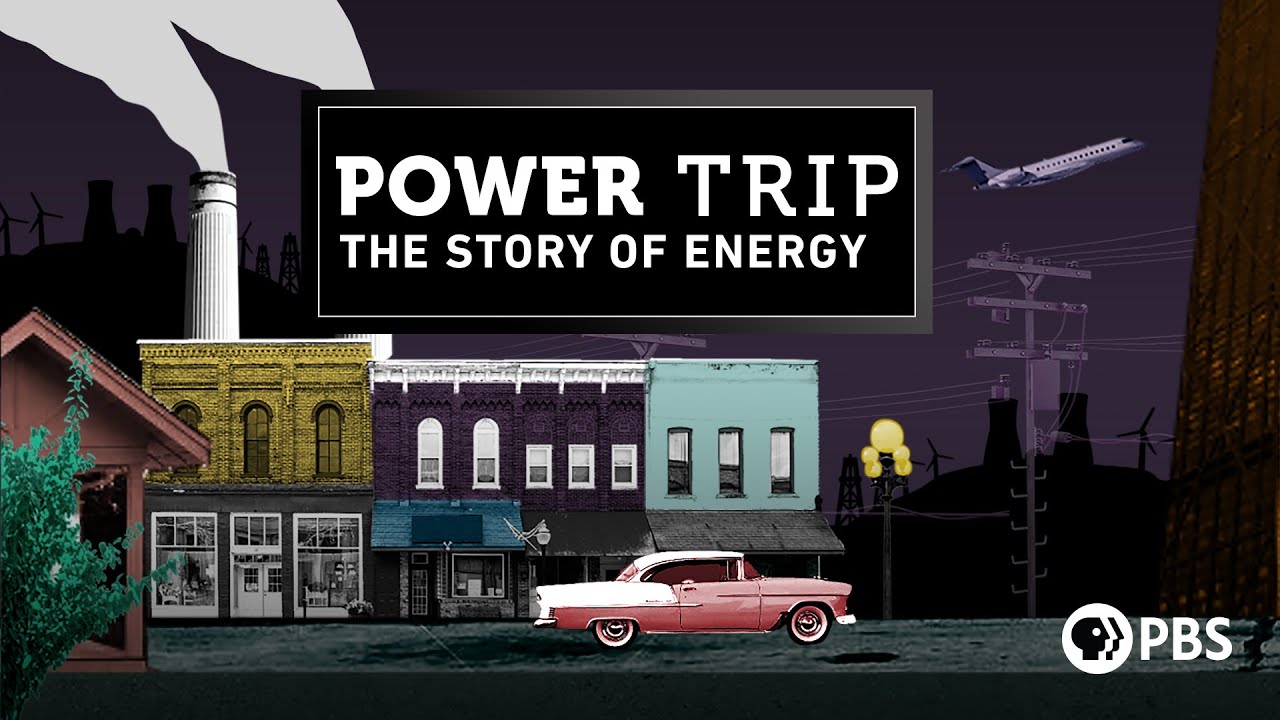 power trip story of energy