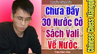 (Cờ Tướng) Chưa Đầy 30 Nước Cờ Nguyễn Thành Bảo Sách Vali Về Nước