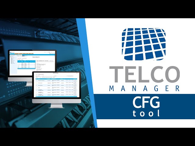 CFGtool - O sistema de gerência de configuração da Telcomanager
