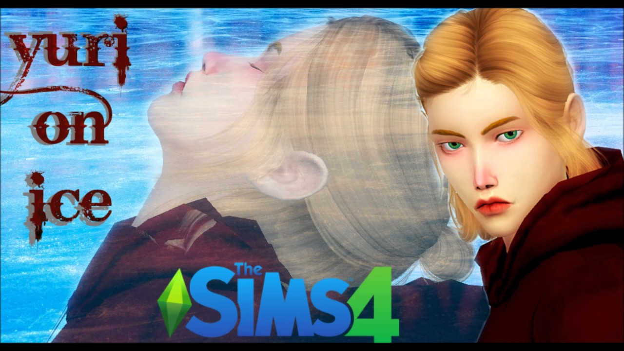 Yuri On Ice Cc L Yuri Plisetsky L Speed Sim L Sims 4 Youtube