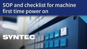 SOP and checklist for machine first time power on