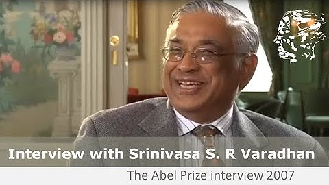 Srinivasa Varadhan - The Abel Prize interview 2007