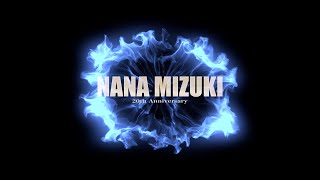NANA MIZUKI 20th Anniversary MUSIC CLIP SPECIAL MOVIE