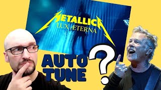 JAMES HETFIELD sous AUTO-TUNE ?? Metallica - Lux Aeterna (réaction)