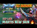 2x SAVAGE IN 1 MATCH 🔥 MARTIS NEW SKIN - MARTIS EXP LANE GAMEPLAY MOBILE LEGENDS 🔥