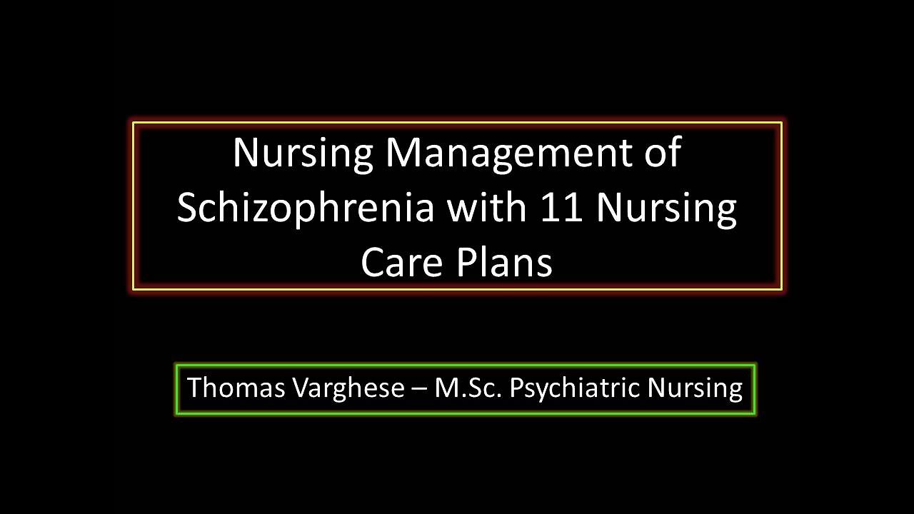 nursing case study for schizophrenia