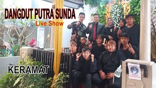 Keramat - Dangdut Putra Sunda | Live Majalengka