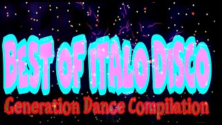 Best Of Italo Disco - Generation Dance Compilation (2018)