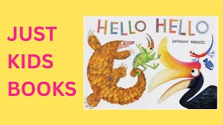 Hello, Hello A Children's book read out loud
