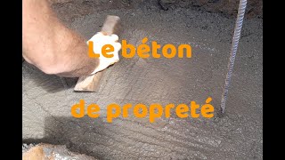Le Béton De Propreté Est-Il Obligatoire ? Et Comment Faire Un Béton De Propreté ?