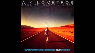 Video thumbnail of "A Kilometros - Cpro Ft. Rasta Mc & Siete (Szpilman Records)"