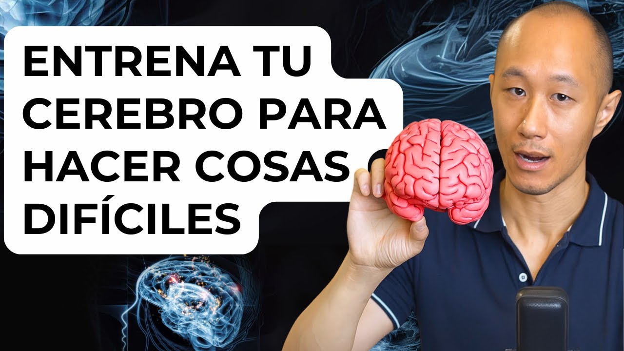 Entrena tu cerebro para hacer cosas difíciles