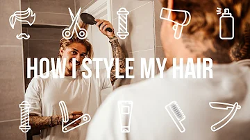 HOW I STYLE MY HAIR - JOHNNY EDLIND