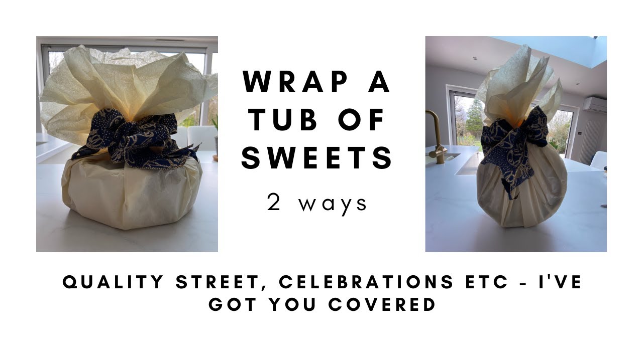 How to wrap a tub of sweets, chocolates or biscuits. - YouTube