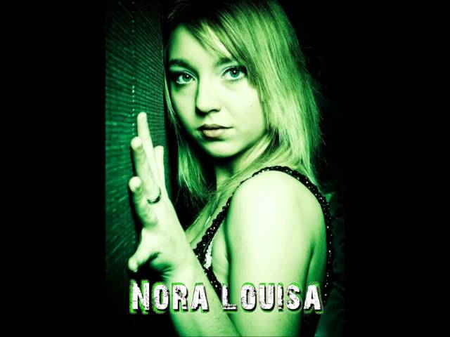 Nora Louisa - 100000 Mal