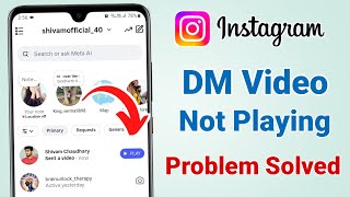 Instagram DM Videos Not Opening Problem | Fix  Instagram Message Videos Not Playing Problem 