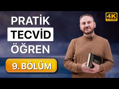 Pratik Tecvid Dersleri 9. Bölüm - (Kolay ve Hızlı)