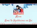 Miwa - Kimi to Hyakkaime no Koi (君と100回目の恋) | LIRIK KANJI/ROMAJI/INDONESIA
