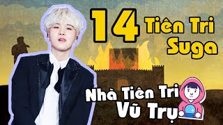 14 Lần Suga (BTS) Tiên Tri Chuẩn Như Vanga!!!