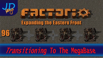 Factorio 0 16 Transitioning to the MEGABASE EP96 Expanding the Eastern Front