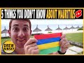 5 THINGS YOU DIDN'T KNOW ABOUT MAURITIUS