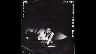 Joe Jackson - It&#39;s Different For Girls