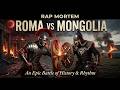 ROMA vs MONGOLIA: ¿Quién fue el VERDADERO Jefe? 🏛️🆚🏹| Batalla de RAP