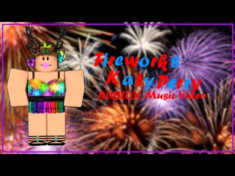 Katy Perry Fireworks Roblox Music Video Youtube