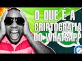 Criptografia de Ponta a Ponta no WhatsApp 🔒