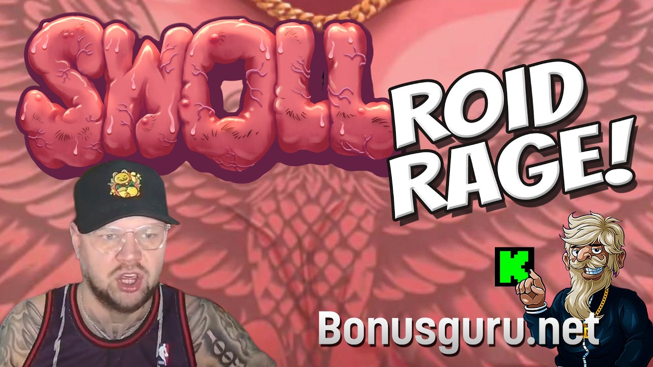 Swoll / Roosteeni - Roid Rage Time!  / Bonusguru.net