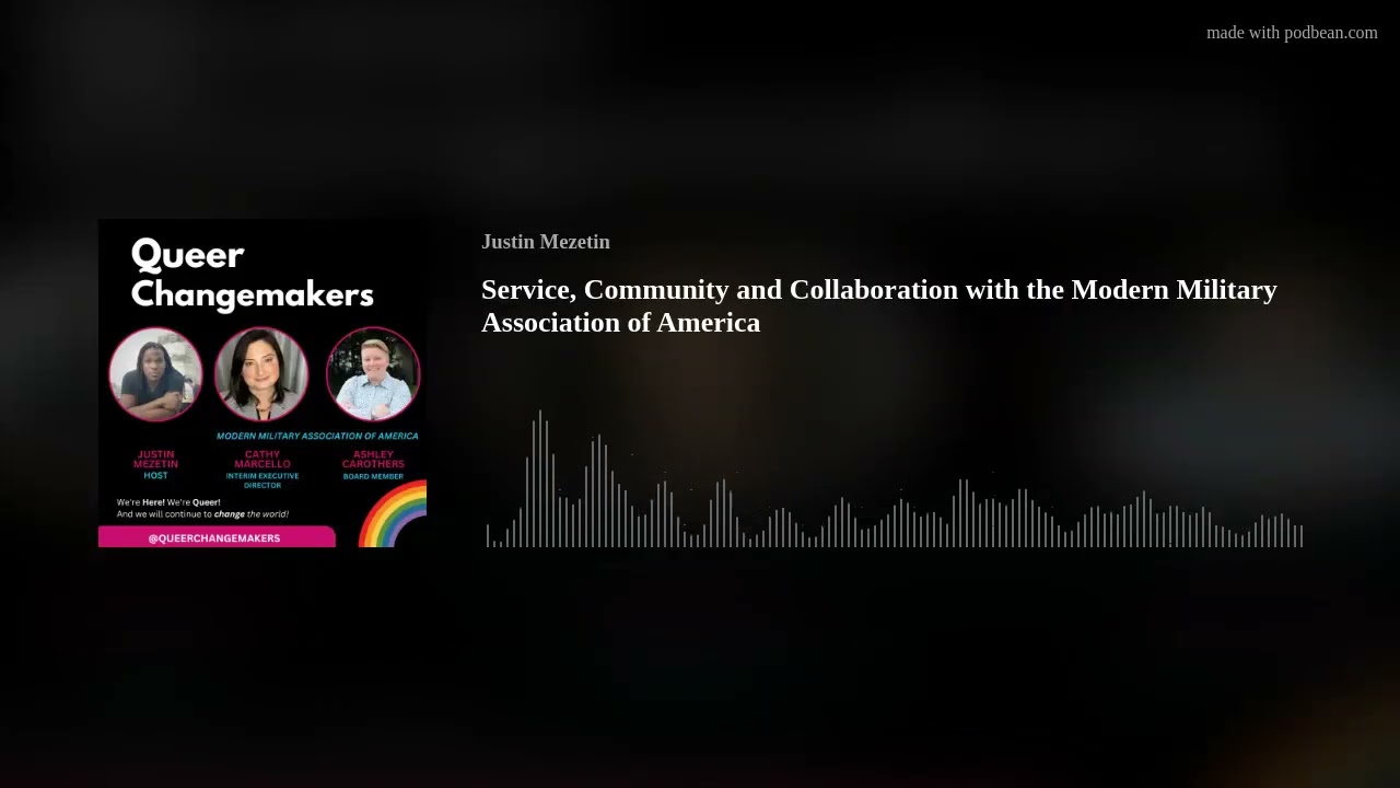 Service, Community and Collaboration with the Modern Military Association of America