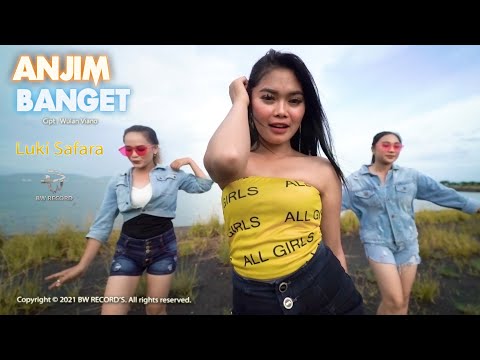 Luki Safara - Anjim Banget