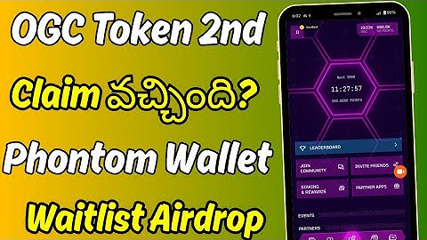 OGC Mining App Airdrop New Update|Phantom Wallet New Waitlist Airdrop 2025|tecexp