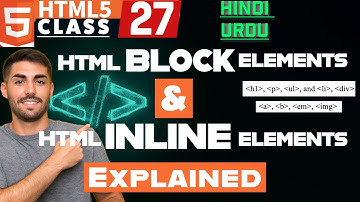 #27 Inline and Block Elements in HTML | HTML Block and Inline Elements |  #html5 #htmltutorial