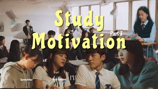 study motivation from kdramas part 3 | dream high ost